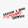 Sticker 'Gracias a Dios Soy Vaquero!