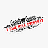 Sticker 'I Ride Hell Everyday'