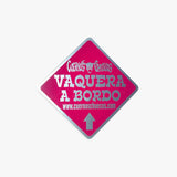 Sticker 'Vaquera a Bordo'